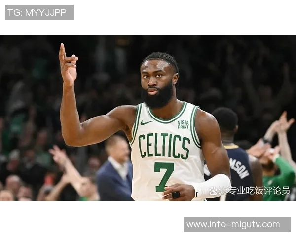 杰伦布朗全场最高30分表现出色三分球命中率高达44助力球队胜利 杰伦布朗全场最高30分表现出色三分球命中率高达44助力球队胜利