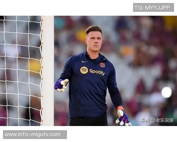 巴萨冬季转会期关注中卫引援同时静待特尔施特根的未来决定