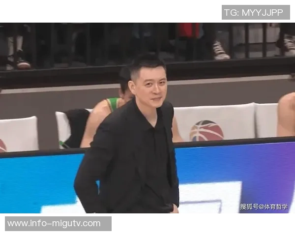 杨鸣谈字母哥未能加盟的教练策略强调维护良好关系的重要性 杨鸣谈字母哥未能加盟的教练策略强调维护良好关系的重要性